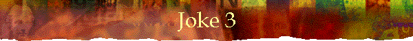 Joke 3